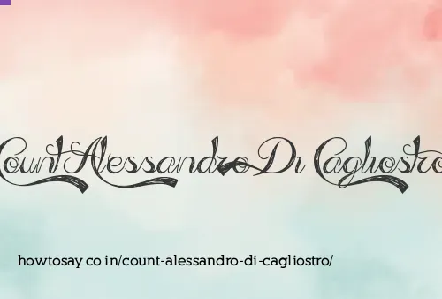 Count Alessandro Di Cagliostro