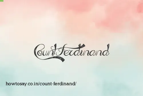 Count Ferdinand