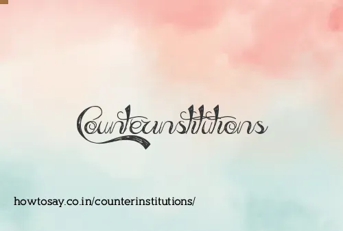 Counterinstitutions