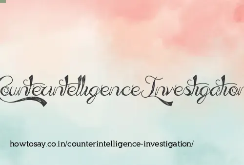 Counterintelligence Investigation