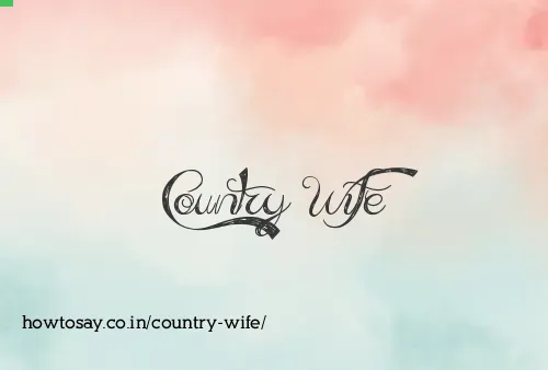 Country Wife