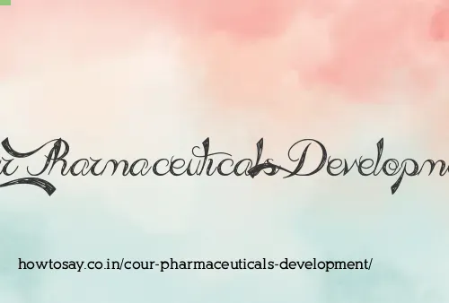 Cour Pharmaceuticals Development