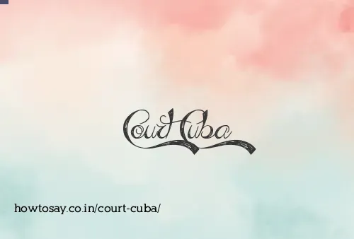Court Cuba