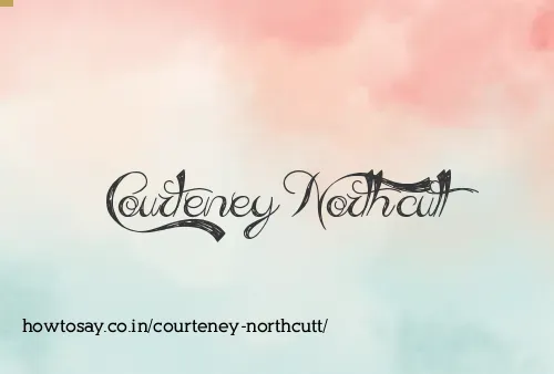 Courteney Northcutt