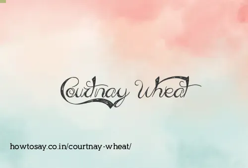 Courtnay Wheat