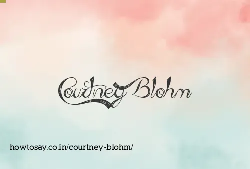 Courtney Blohm