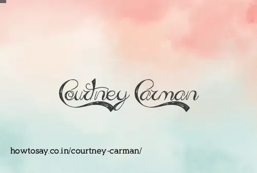 Courtney Carman