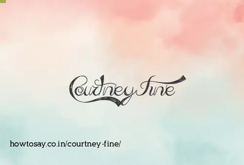 Courtney Fine