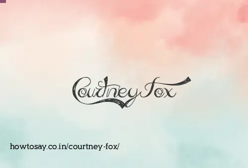Courtney Fox