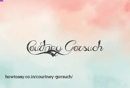 Courtney Gorsuch