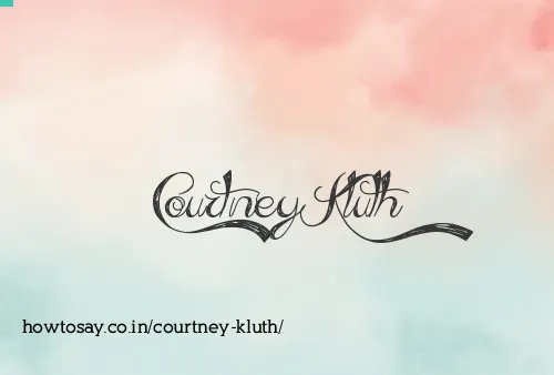 Courtney Kluth
