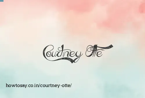 Courtney Otte