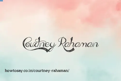 Courtney Rahaman