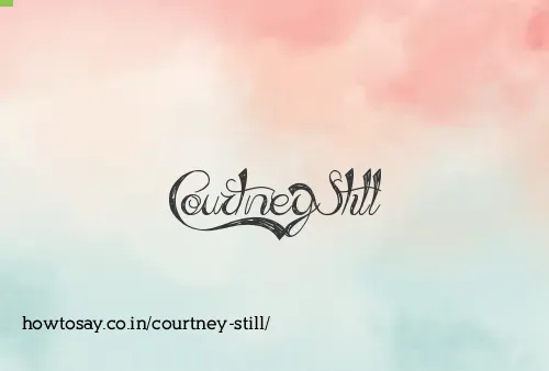 Courtney Still