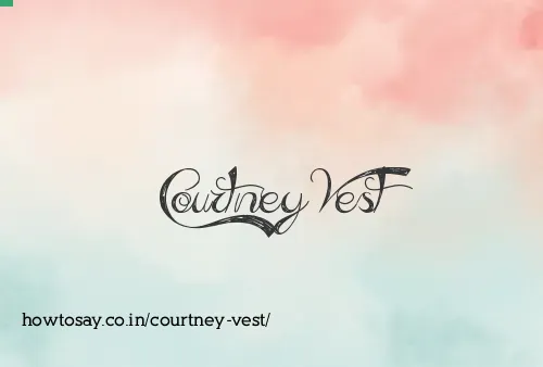 Courtney Vest