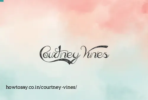 Courtney Vines
