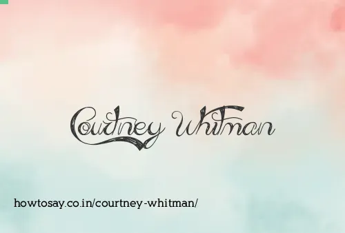 Courtney Whitman