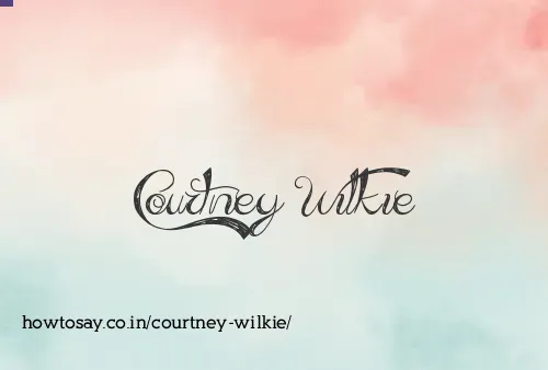 Courtney Wilkie