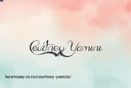 Courtney Yamini