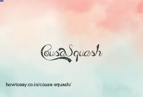 Cousa Squash