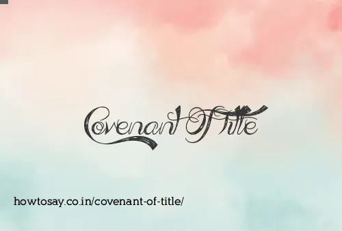Covenant Of Title