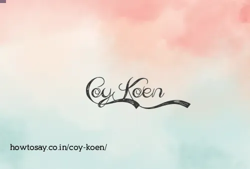 Coy Koen