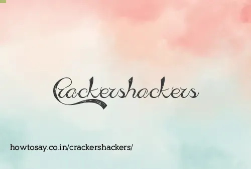 Crackershackers