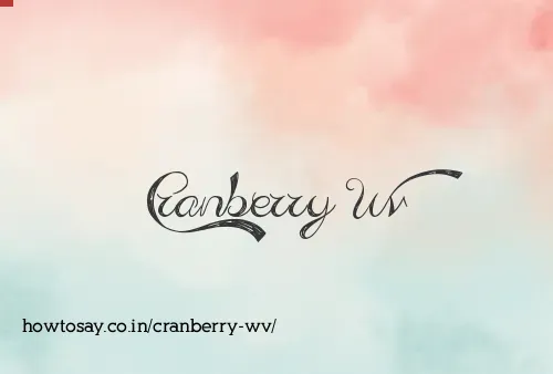 Cranberry Wv