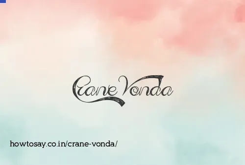 Crane Vonda