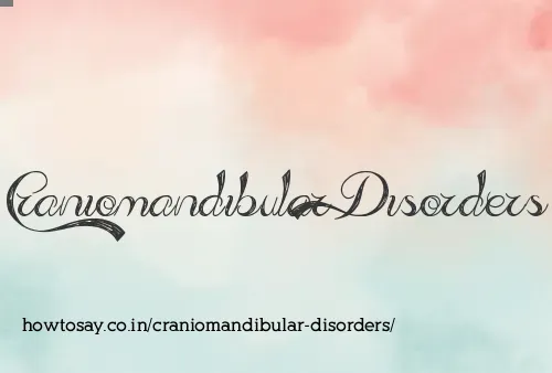 Craniomandibular Disorders