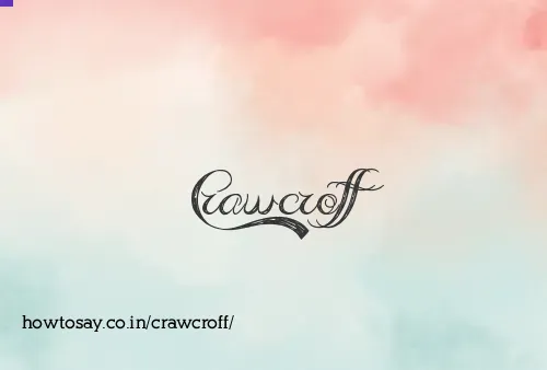 Crawcroff