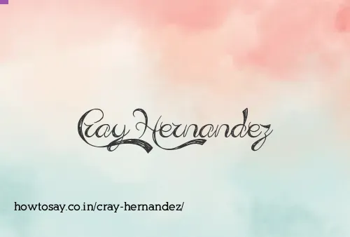 Cray Hernandez