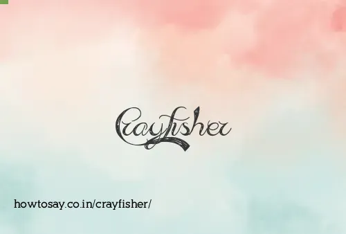 Crayfisher