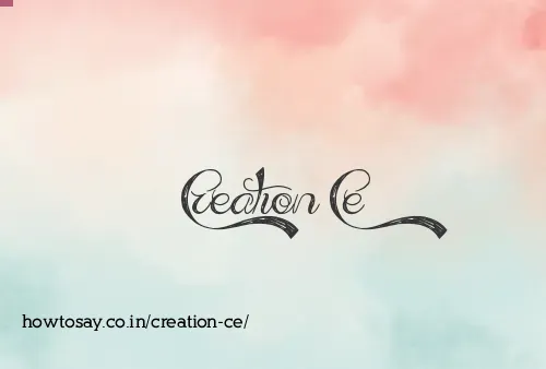 Creation Ce