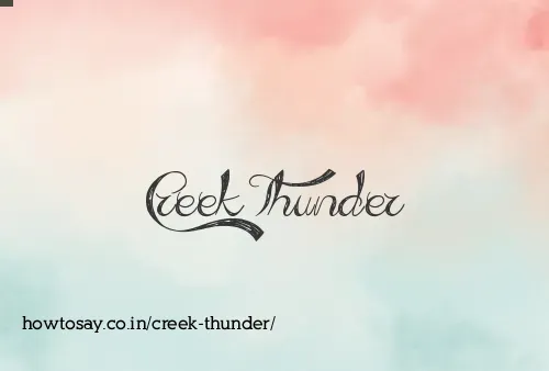 Creek Thunder