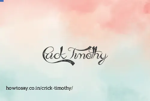 Crick Timothy