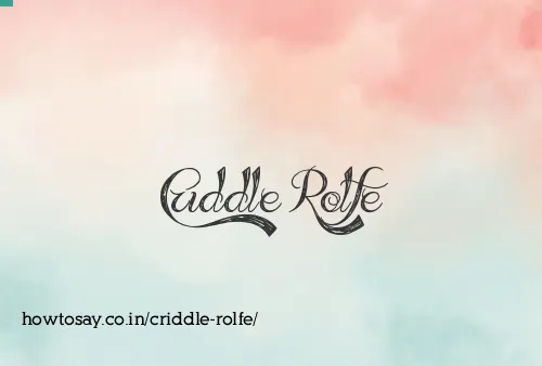 Criddle Rolfe