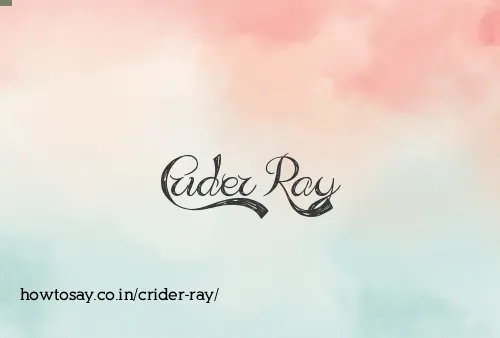 Crider Ray