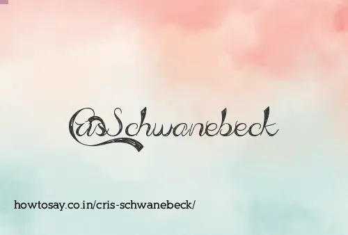Cris Schwanebeck