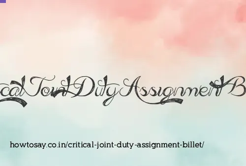 Critical Joint Duty Assignment Billet