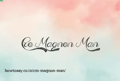 Cro Magnon Man