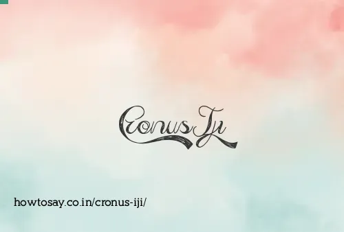 Cronus Iji
