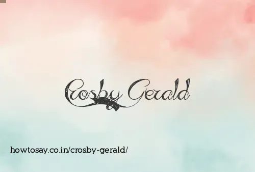 Crosby Gerald