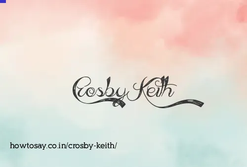 Crosby Keith