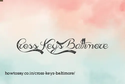 Cross Keys Baltimore