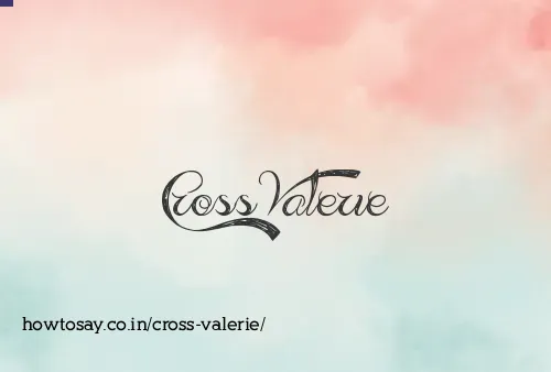 Cross Valerie
