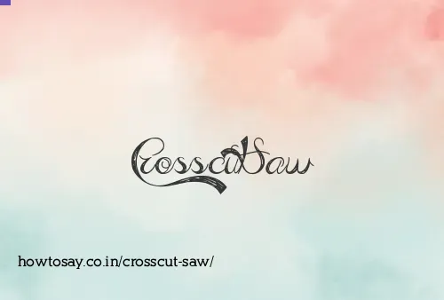 Crosscut Saw