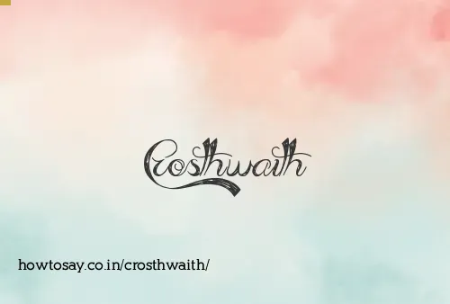 Crosthwaith