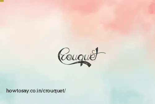 Crouquet