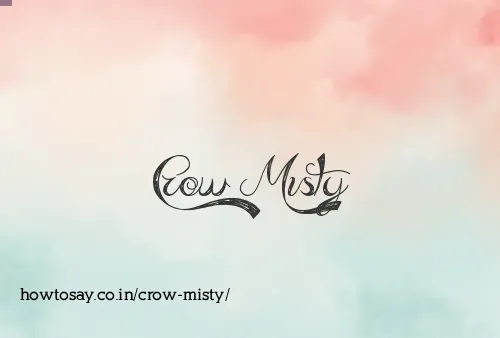 Crow Misty